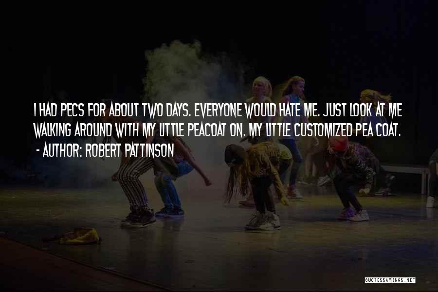 Customized Quotes By Robert Pattinson