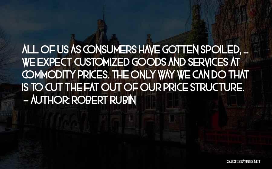 Customized Quotes By Robert Rubin