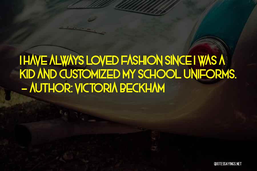 Customized Quotes By Victoria Beckham