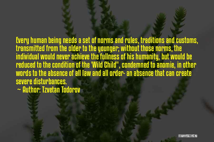 Customs And Traditions Quotes By Tzvetan Todorov