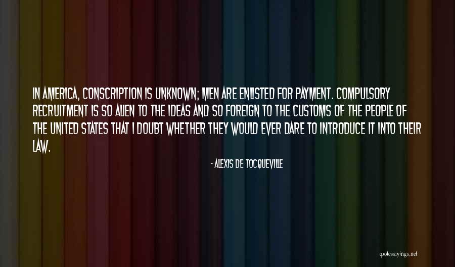 Customs Quotes By Alexis De Tocqueville Customs Quotes By Alexis De Tocqueville