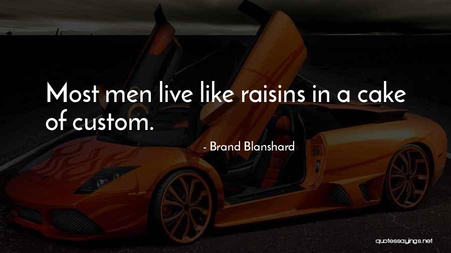 Customs Quotes By Brand Blanshard