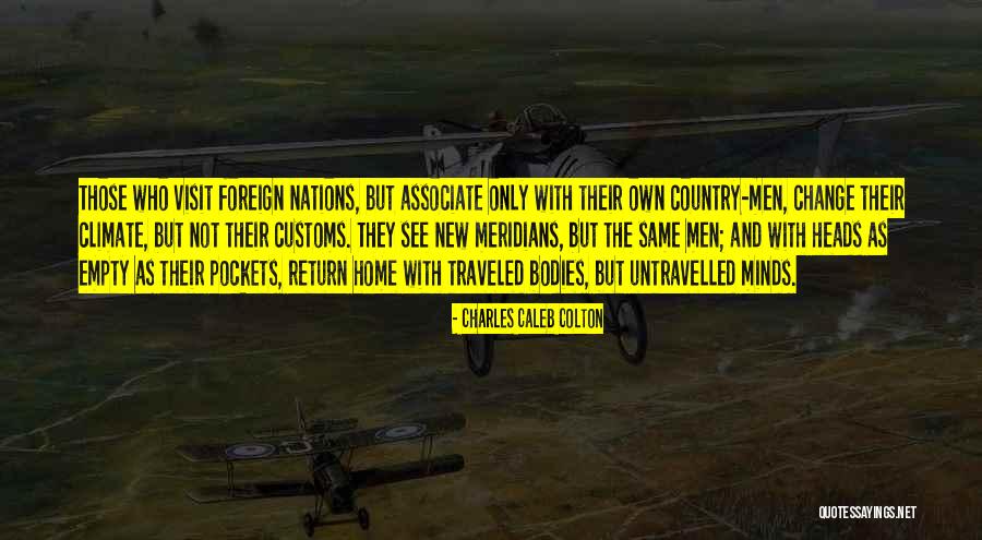 Customs Quotes By Charles Caleb Colton Customs Quotes By Charles Caleb Colton