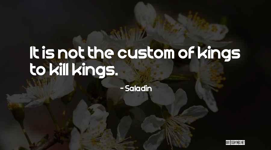 Customs Quotes By Saladin Customs Quotes By Saladin