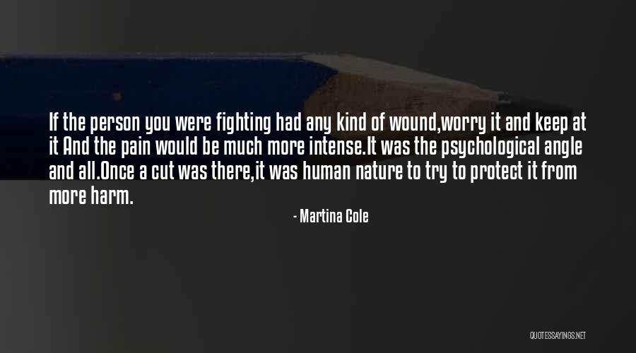 Cut Angle Quotes By Martina Cole Cut Angle Quotes By Martina Cole