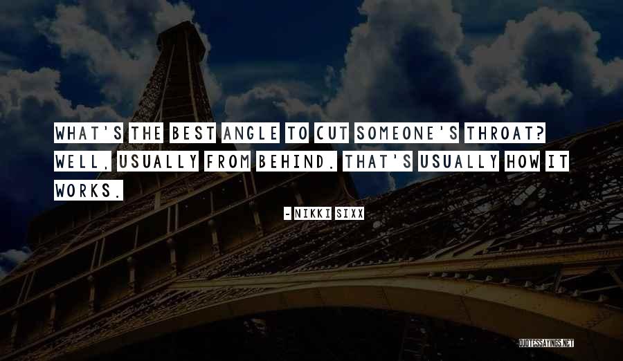 Cut Angle Quotes By Nikki Sixx Cut Angle Quotes By Nikki Sixx