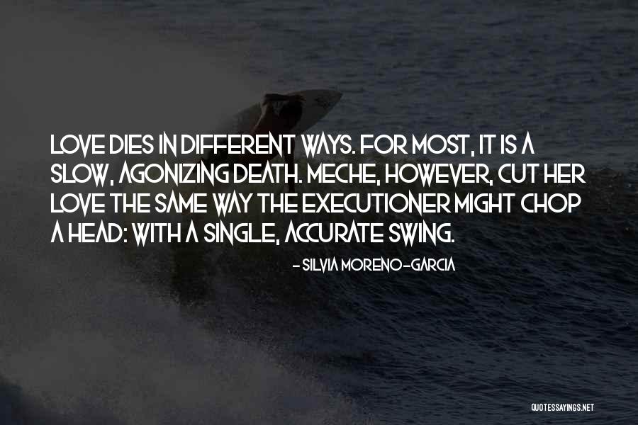 Cut Both Ways Quotes By Silvia Moreno-Garcia Cut Both Ways Quotes By Silvia Moreno-Garcia