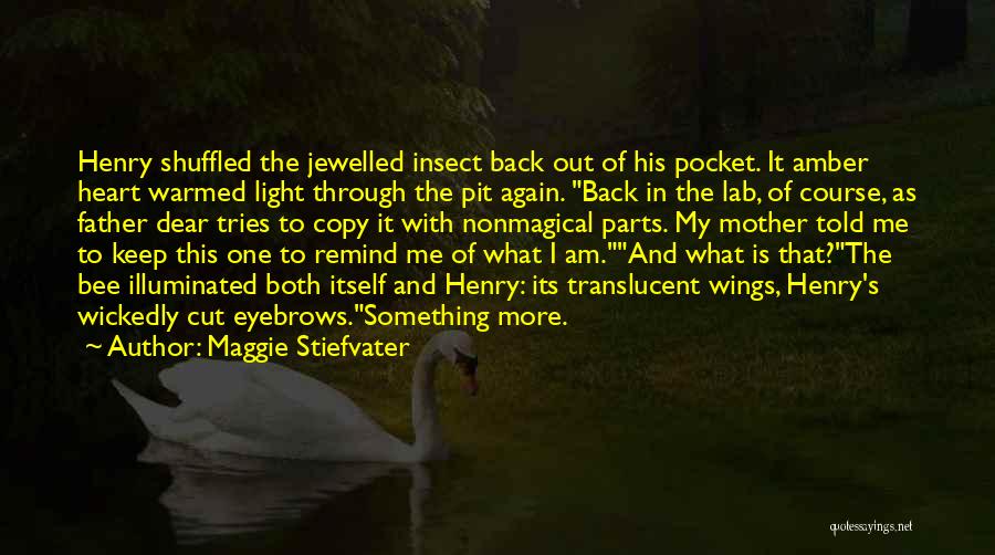 Cut Copy Quotes By Maggie Stiefvater