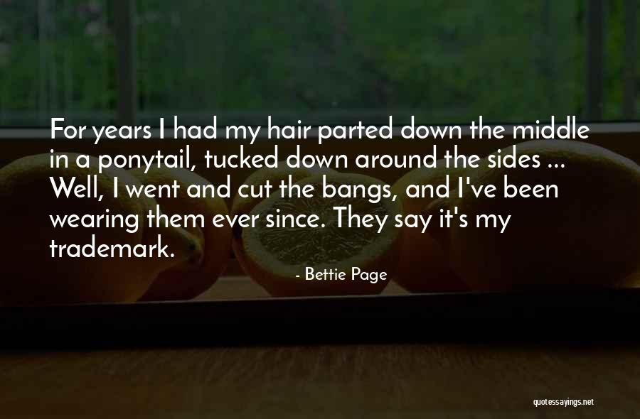 Cut Down Quotes By Bettie Page