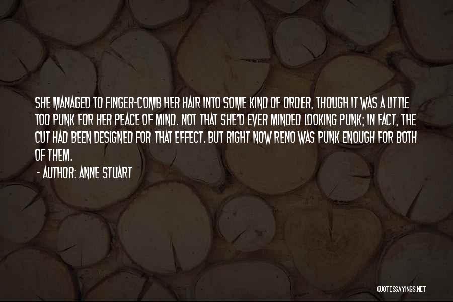 Cut Her Hair Quotes By Anne Stuart