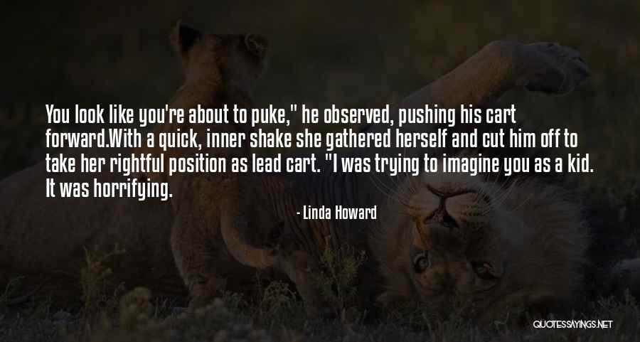Cut Her Off Quotes By Linda Howard Cut Her Off Quotes By Linda Howard
