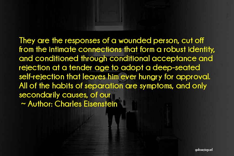 Cut Him Off Quotes By Charles Eisenstein Cut Him Off Quotes By Charles Eisenstein
