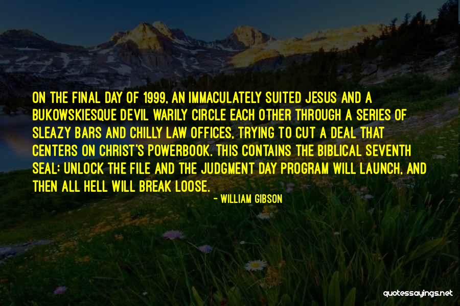 Cut Loose Quotes By William Gibson Cut Loose Quotes By William Gibson