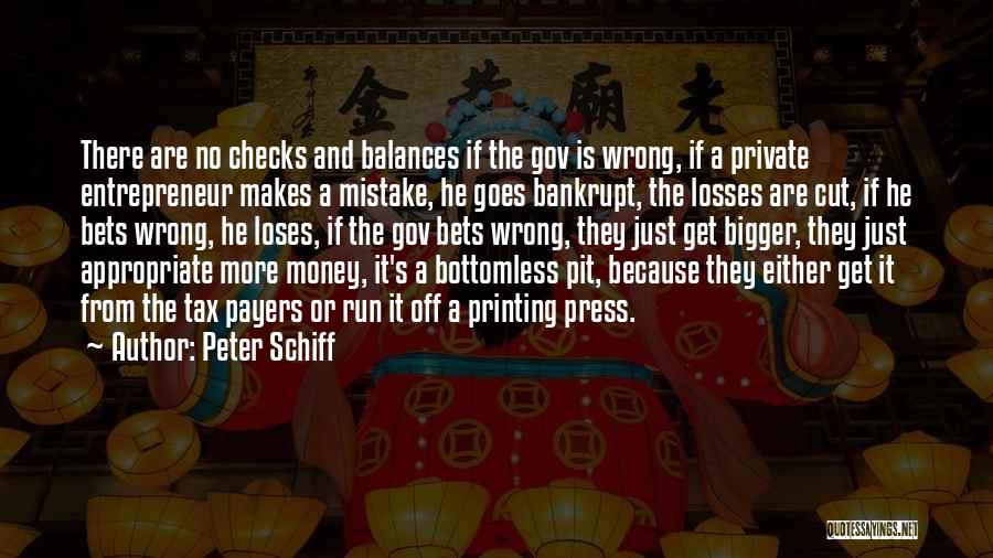 Cut My Losses Quotes By Peter Schiff
