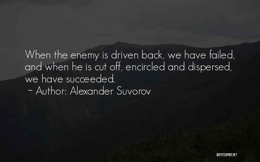 Cut Off Quotes By Alexander Suvorov