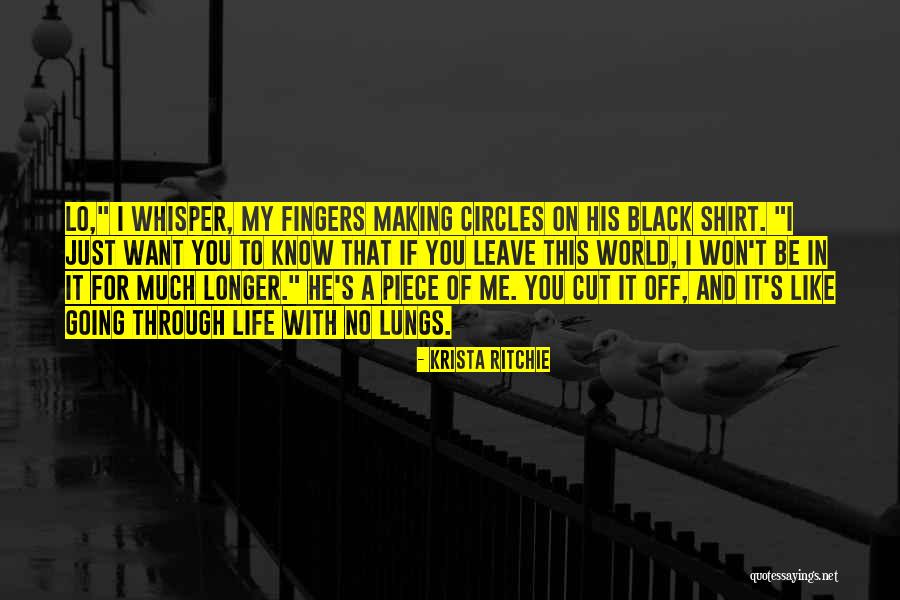 Cut Off Shirt Quotes By Krista Ritchie