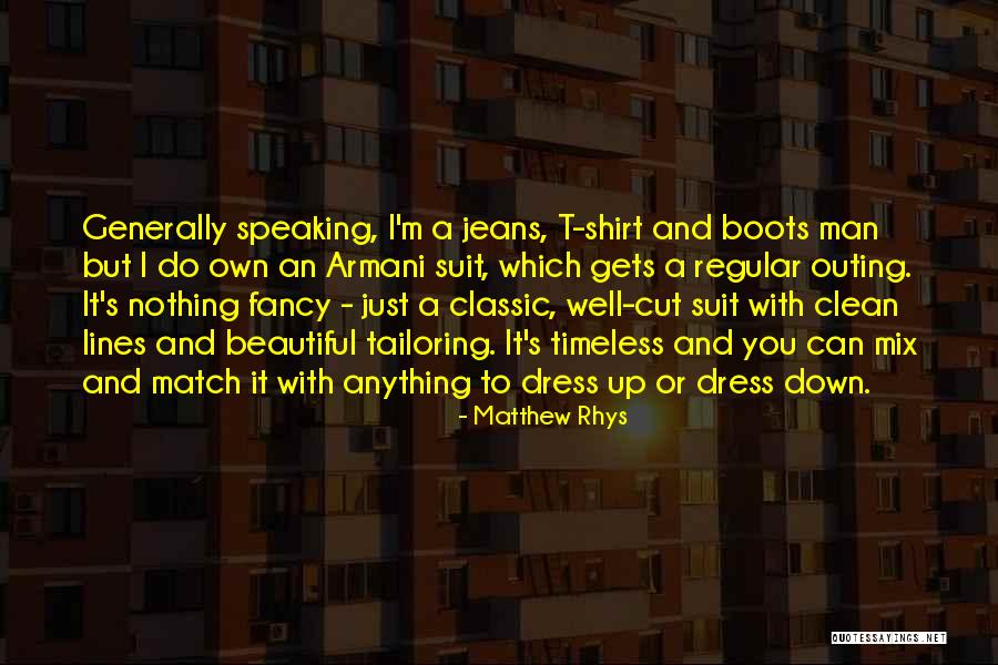 Cut Off Shirt Quotes By Matthew Rhys Cut Off Shirt Quotes By Matthew Rhys