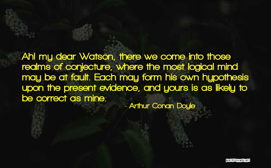 Cut Out Tool Quotes By Arthur Conan Doyle Cut Out Tool Quotes By Arthur Conan Doyle