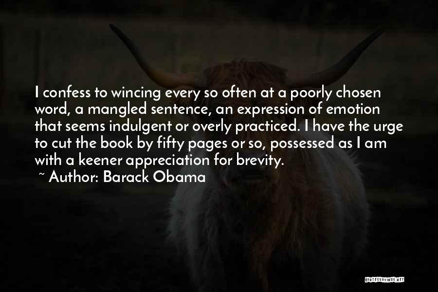 Cut The Book Quotes By Barack Obama