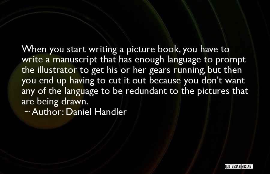 Cut The Book Quotes By Daniel Handler