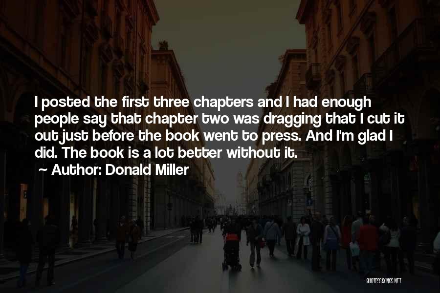 Cut The Book Quotes By Donald Miller