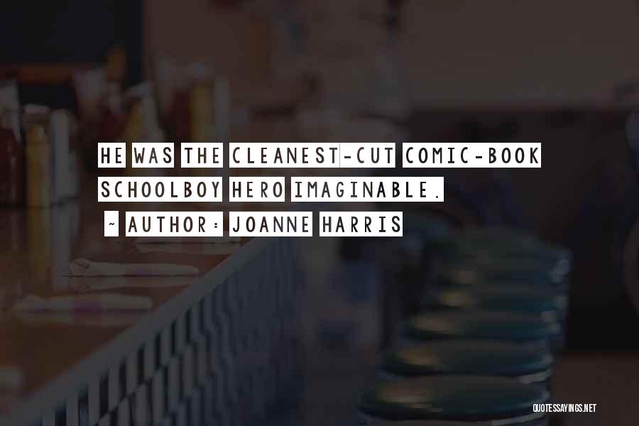 Cut The Book Quotes By Joanne Harris