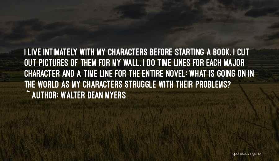 Cut The Book Quotes By Walter Dean Myers