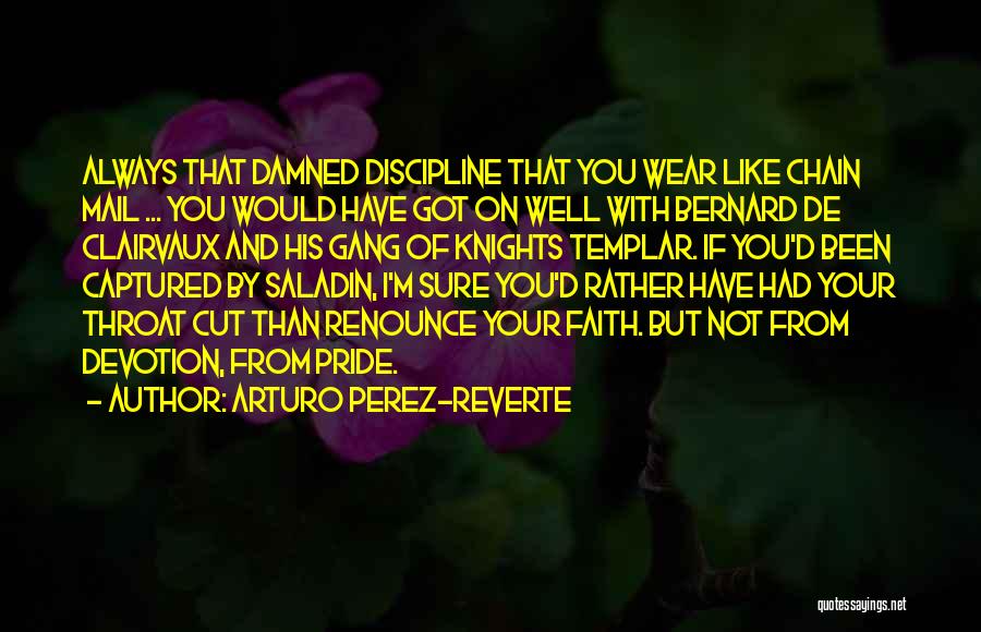 Cut Throat Quotes By Arturo Perez-Reverte