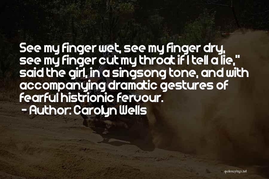 Cut Throat Quotes By Carolyn Wells