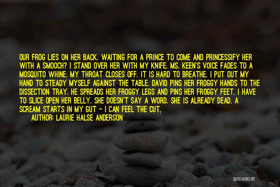 Cut Throat Quotes By Laurie Halse Anderson