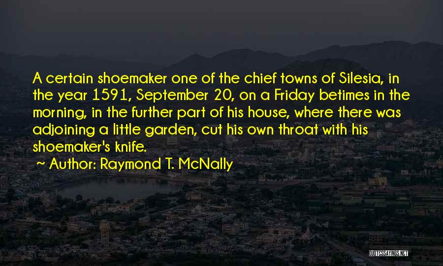 Cut Throat Quotes By Raymond T. McNally