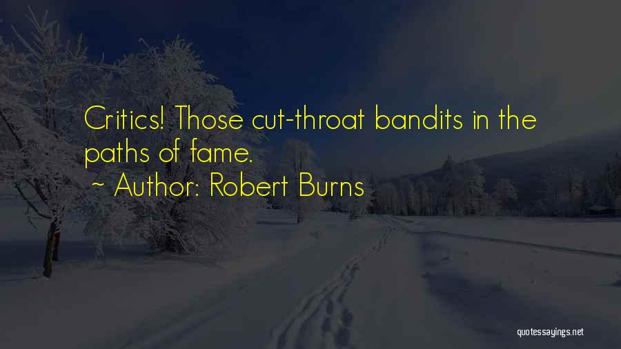 Cut Throat Quotes By Robert Burns