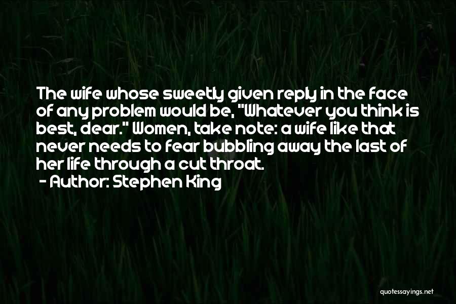Cut Throat Quotes By Stephen King