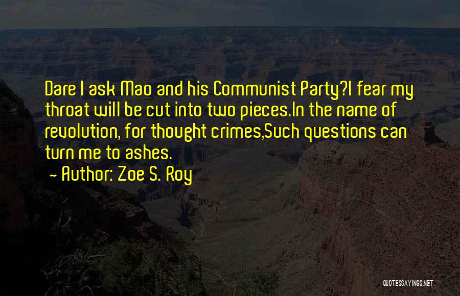 Cut Throat Quotes By Zoe S. Roy