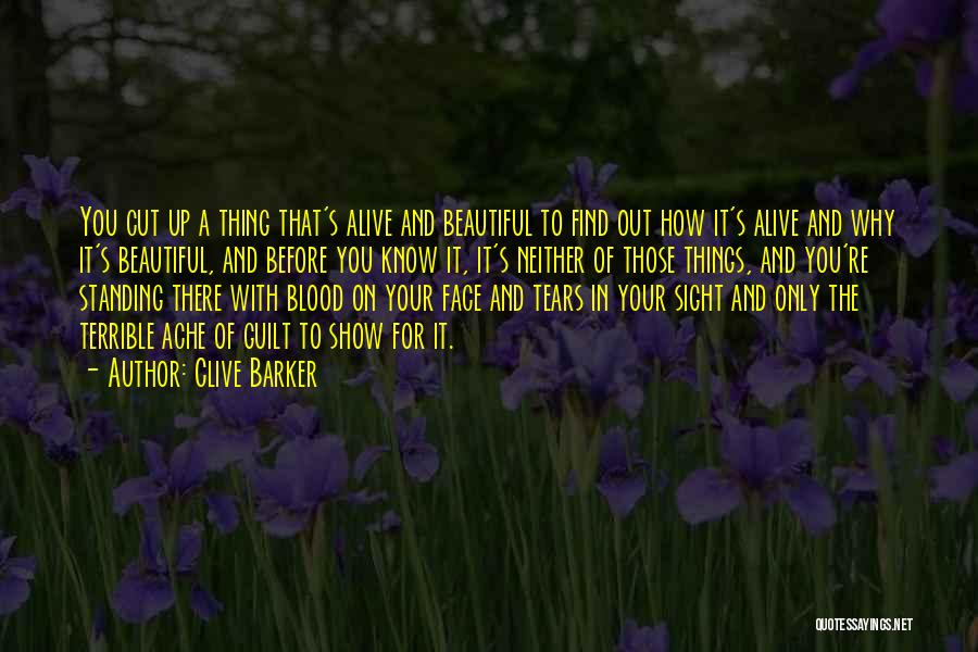 Cut You Out Quotes By Clive Barker