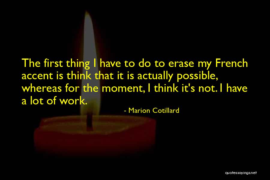 Cutaneous Larva Migrans Quotes By Marion Cotillard Cutaneous Larva Migrans Quotes By Marion Cotillard