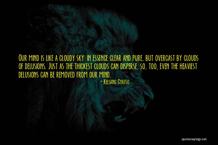 Cutberto Galvan Quotes By Kelsang Gyatso Cutberto Galvan Quotes By Kelsang Gyatso
