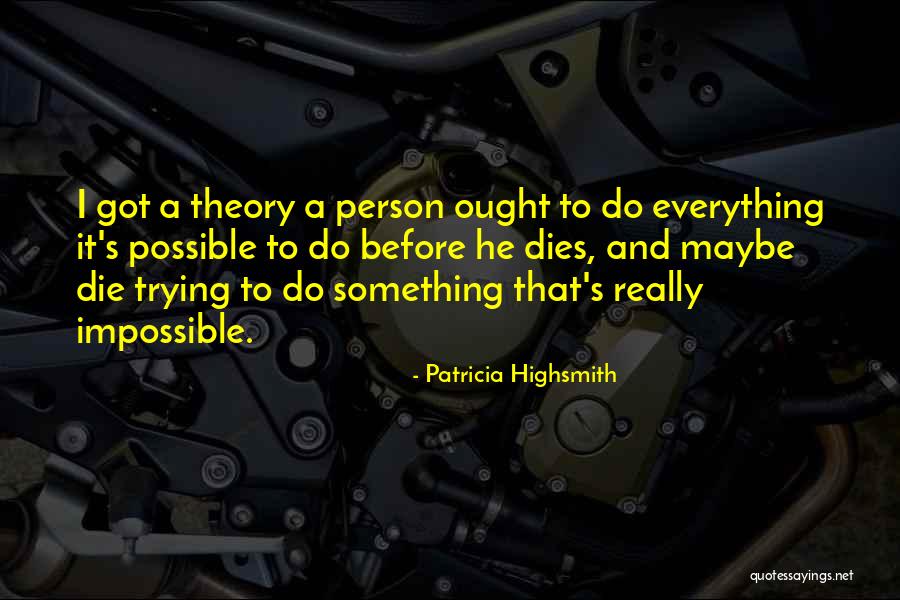 Cutco Knives Quotes By Patricia Highsmith Cutco Knives Quotes By Patricia Highsmith