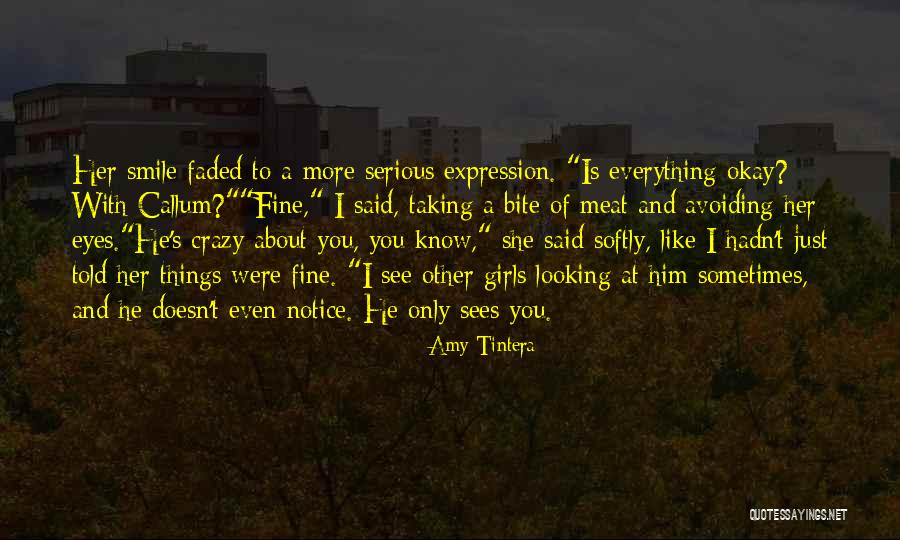 Cute About Him Quotes By Amy Tintera