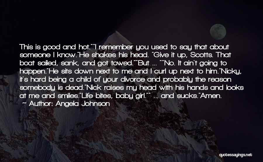 Cute About Him Quotes By Angela Johnson