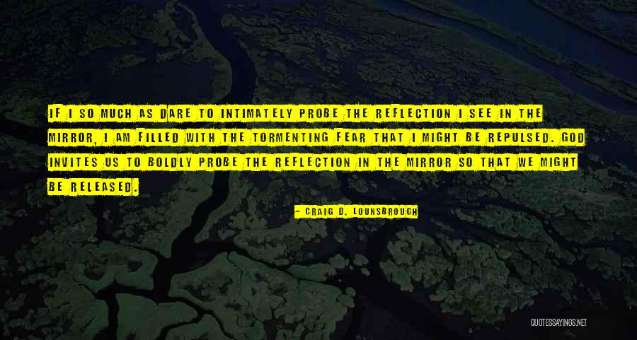 Cute Adventurous Quotes By Craig D. Lounsbrough Cute Adventurous Quotes By Craig D. Lounsbrough