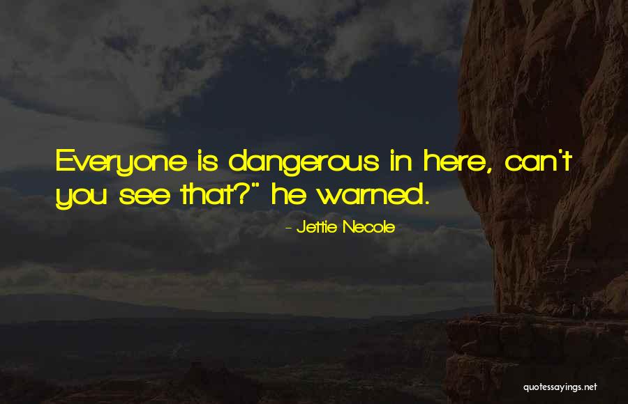 Cute Adventurous Quotes By Jettie Necole
