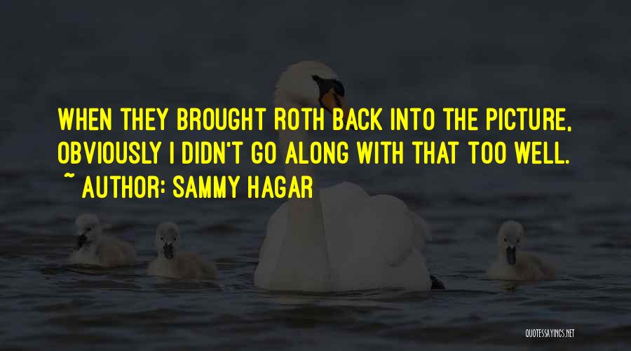 Cute Almost Summer Quotes By Sammy Hagar