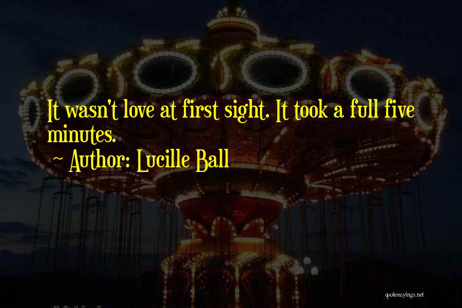 Cute And Funny Love Quotes By Lucille Ball