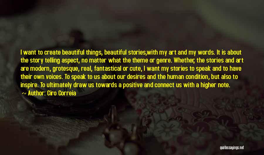 Cute And Positive Quotes By Ciro Correia