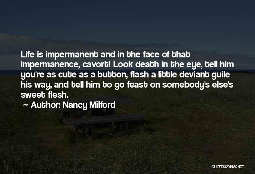 Cute And Quotes By Nancy Milford