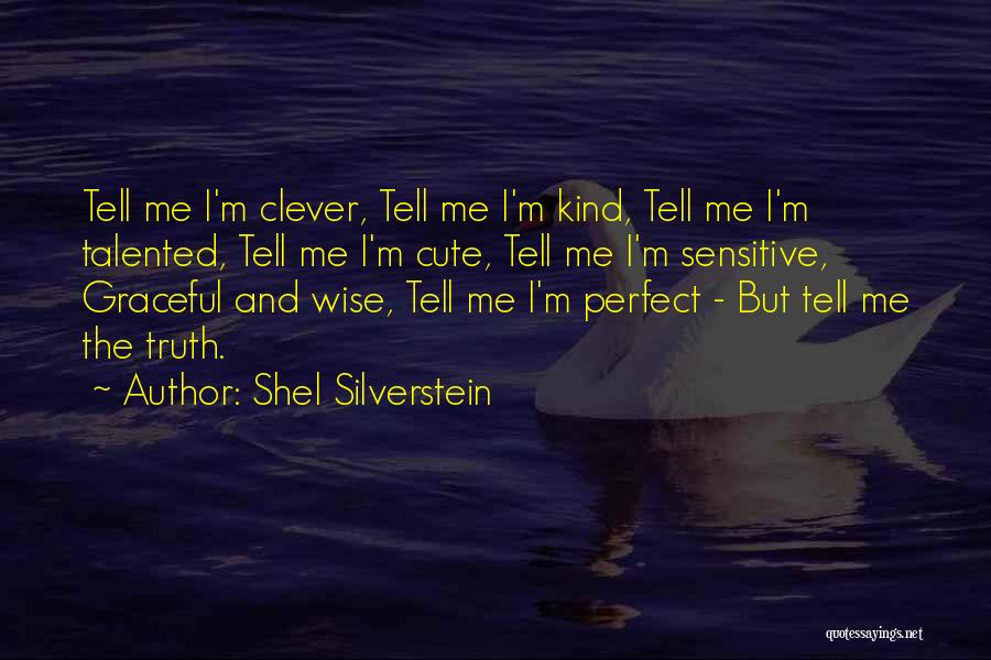 Cute And Quotes By Shel Silverstein