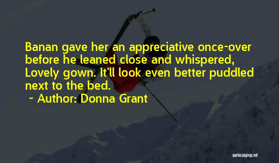 Cute And Short Valentine Quotes By Donna Grant