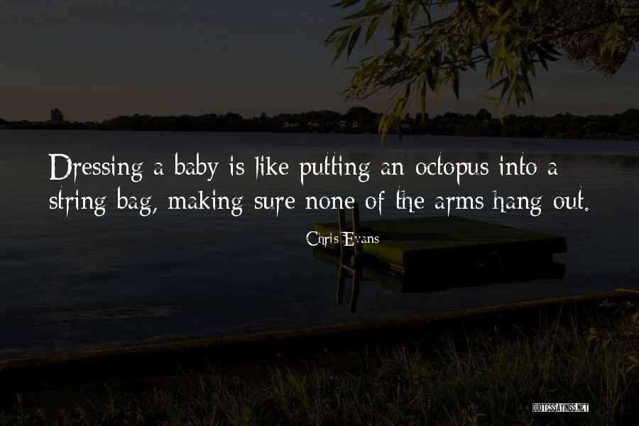 Cute Baby On The Way Quotes By Chris Evans