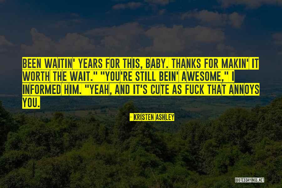 Cute Baby On The Way Quotes By Kristen Ashley Cute Baby On The Way Quotes By Kristen Ashley